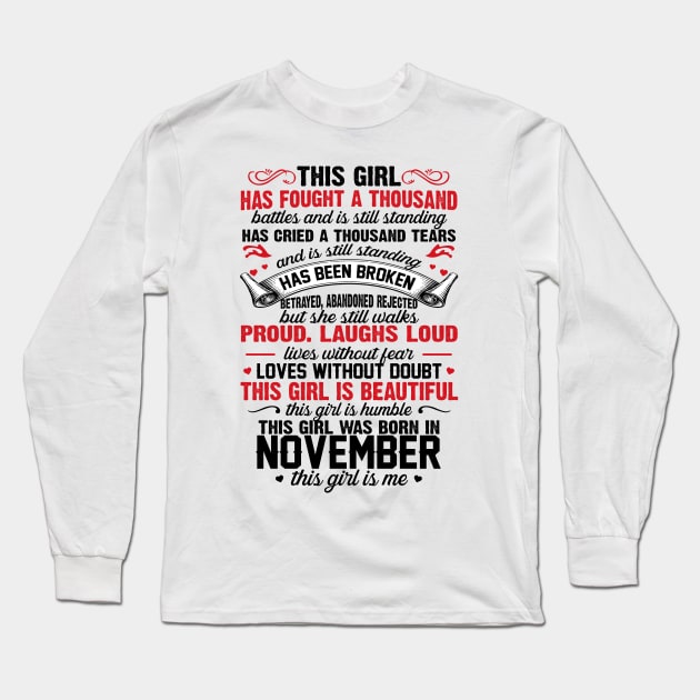 This Girl Was Born In November Long Sleeve T-Shirt by xylalevans